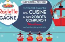 Offre La Raclette ça vous gagne 2024 www.laraclettecavousgagne.fr