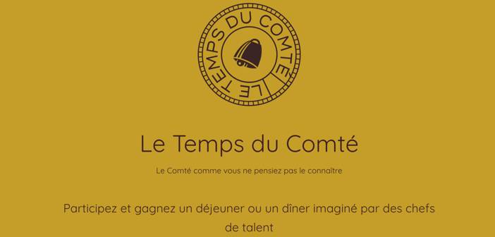 www.letempsducomte.com Jeu Concours le Temps du Comté