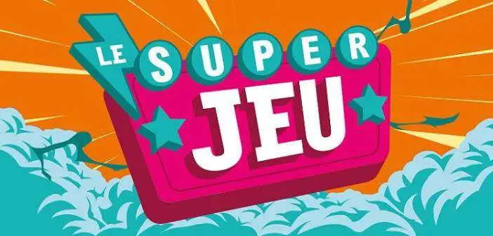 www.supergrand.jeu.leclerc Le Super Grand Jeu Avril Leclerc 2024