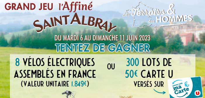 www.magasins-u.com/jeu-saintalbray Grand Jeu Saint Albray Super U