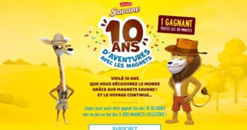 www.savane-10ansmagnets.fr Jeu Savane Brossard 10 ans d'aventures Savane