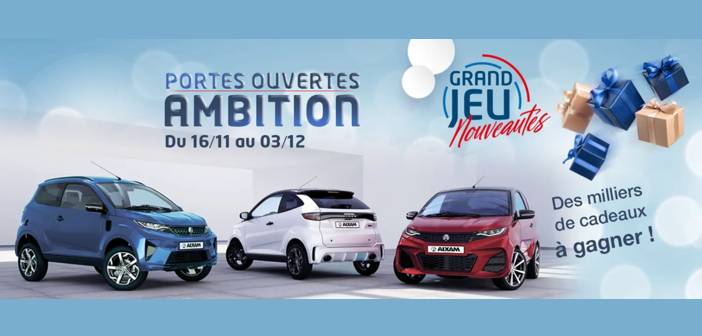 www.aixam.com Grand Jeu Aixam Portes Ouvertes